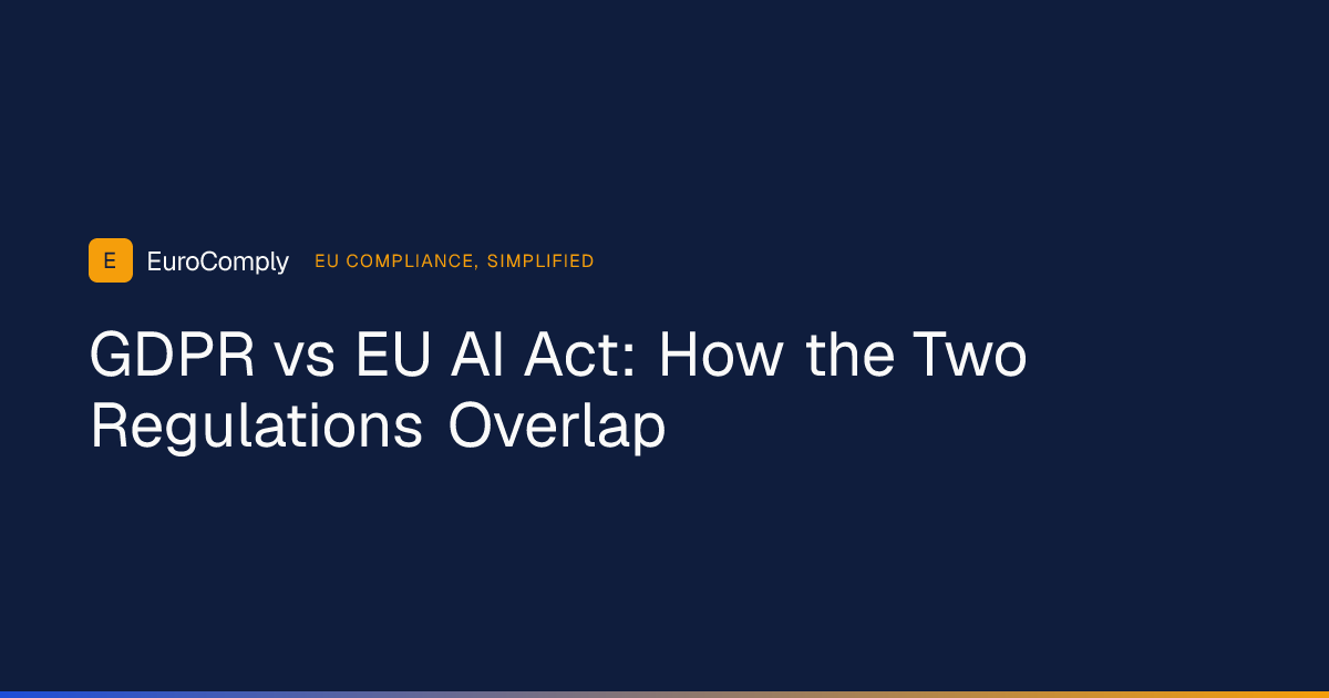 GDPR vs EU AI Act: How the Two Regulations Overlap article thumbnail